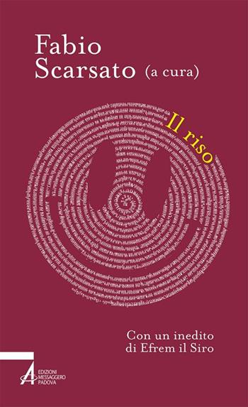 Il riso  - Libro EMP - Edizioni Messaggero Padova 2017, Verba volant | Libraccio.it
