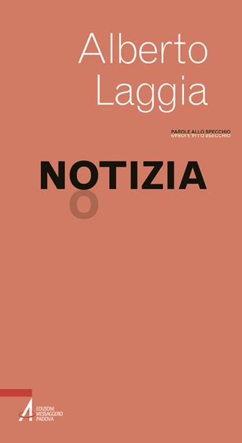 Notizia - Alberto Laggia - Libro EMP 2021, Parole allo specchio | Libraccio.it