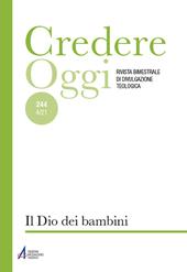 Credereoggi. Vol. 244: Il Dio dei bambini