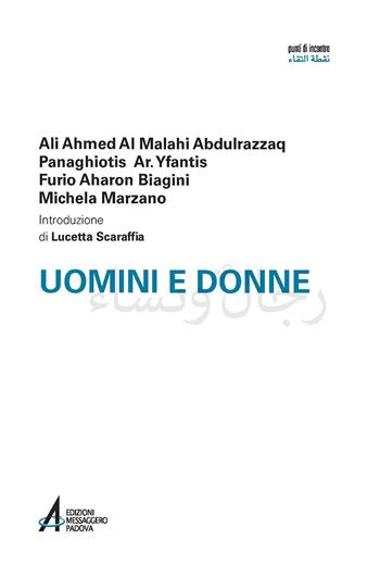 Uomini e donne - Al Malahi Abdulrazzaq, Panaghiotis Yfantis, Furio Aharon Biagini - Libro EMP - Edizioni Messaggero Padova 2021, Punti di incontro | Libraccio.it