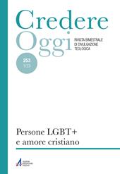 Credereoggi. Vol. 253/1: Persone LGBT+ e amore cristiano
