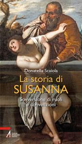La storia di Susanna. Sovversione di ruoli e convenzioni