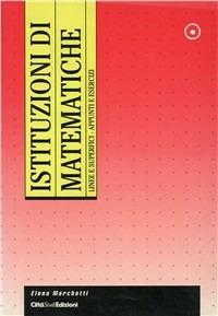 Istituzioni di matematiche. Linee e superfici. Appunti e esercizi - Elena Marchetti - Libro CittàStudi 2012 | Libraccio.it