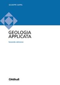Geologia applicata - Giuseppe Sappa - Libro CittàStudi 2015 | Libraccio.it