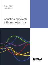 Acustica applicata e illuminotecnica