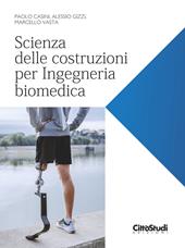 Scienza delle costruzioni per Ingegneria biomedica