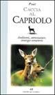 Caccia al capriolo - Fulvio Ponti - Libro Editoriale Olimpia 1997, Caccia | Libraccio.it