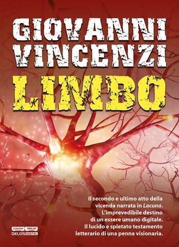Limbo. Lacuna. Vol. 2 - Giovanni Vincenzi - Libro Delos Digital 2018, Convoy | Libraccio.it