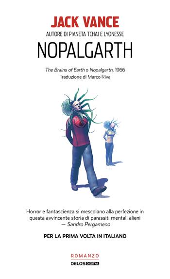 Nopalgarth - Jack Vance - Libro Delos Digital 2020 | Libraccio.it