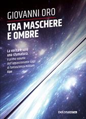 Tra maschere e ombre