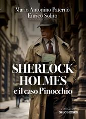 Sherlock Holmes e il caso Pinocchio