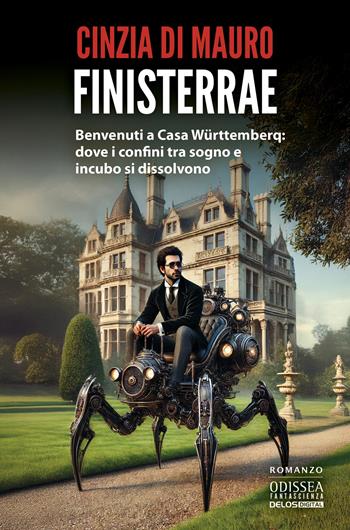 Finisterrae - Cinzia Di Mauro - Libro Delos Digital 2025, Odissea fantascienza | Libraccio.it