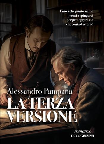 La terza versione. (Sigerson e Grocco) - Alessandro Pampana - Libro Delos Digital 2025, Sherlockiana investigazioni | Libraccio.it