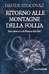 Ritorno alle montagne della follia