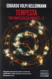 Tempesta. The Montecristo Project. Vol. 2