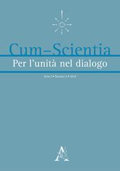 Cum-scientia. Per l'unità nel dialogo. Rivista semestrale di filosofia teoretica (2019). Vol. 2