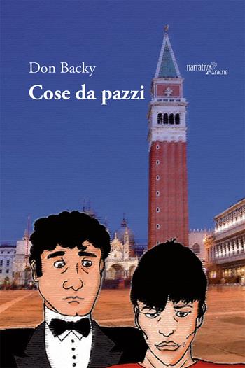 Cose da pazzi - Aldo Caponi - Libro Aracne 2020 | Libraccio.it
