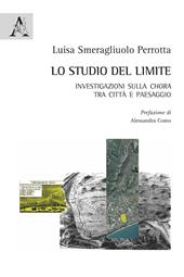 Lo studio del limite. Investigazioni sulla chora tra città e paesaggio