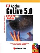 Adobe GoLive 5.0. Con CD-ROM