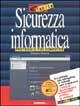 Sicurezza informatica - Giovanni Branca - Libro Jackson Libri 2002, E' facile | Libraccio.it