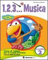 123... Corso di musica. Con CD Audio. Vol. 2