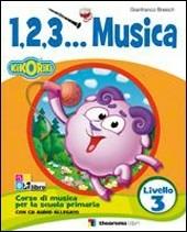 123... Corso di musica. Con CD Audio. Vol. 3