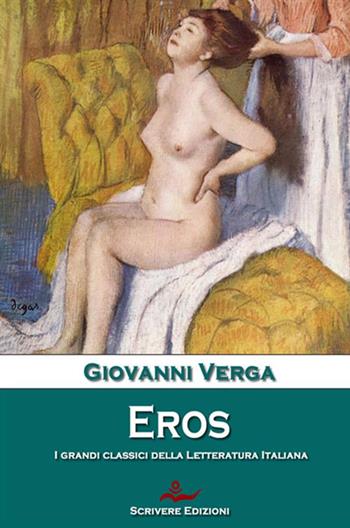 Eros - Giovanni Verga - Libro StreetLib 2017 | Libraccio.it