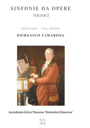 Sinfonie da opere. Vol. 2 - Domenico Cimarosa - Libro StreetLib 2017 | Libraccio.it