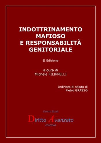 Indottrinamento mafioso e responsabilità genitoriale  - Libro StreetLib 2017 | Libraccio.it