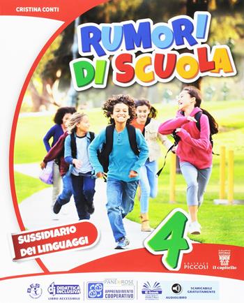 Rumori di scuola. Libro dei linguaggi. Con e-book. Con espansione online. Vol. 1 - C. Conti - Libro Piccoli 2016 | Libraccio.it