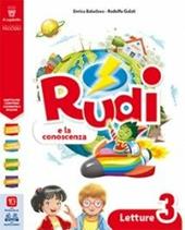 Rudi. E la conoscenza. Con ebook. Con espansione online. Vol. 3