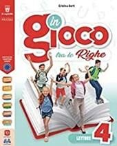 Tutti in gioco tra le righe. Per la 4ª classe elementare. Con e-book. Con espansione online