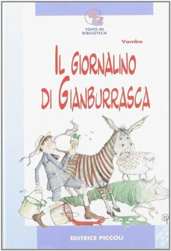 Il giornalino di Gian Burrasca - Vamba - Libro Piccoli 2001, Topo di biblioteca | Libraccio.it