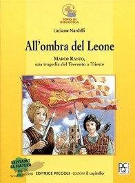 All'ombra del leone - Nardelli - Libro Piccoli 2002 | Libraccio.it