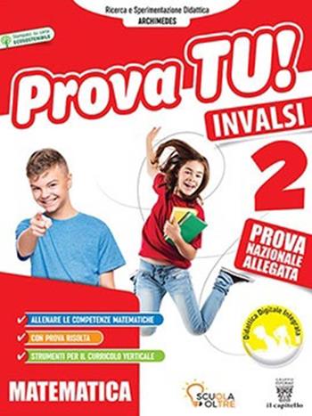 A prova di INVALSI. Matematica. Per la Scuola elementare. Vol. 5  - Libro Il Capitello 2021 | Libraccio.it