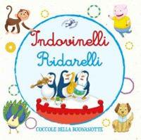 Indovinelli ridarelli. Ediz. illustrata  - Libro Edizioni del Baldo 2017, Coccole della buonanotte | Libraccio.it
