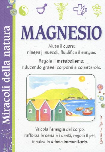 Magnesio - Giulia Tedesco - Libro Edizioni del Baldo 2018 | Libraccio.it