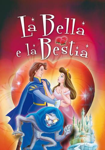 La Bella e la Bestia-Pinocchio  - Libro Edizioni del Baldo 2018, Racconti meravigliosi | Libraccio.it