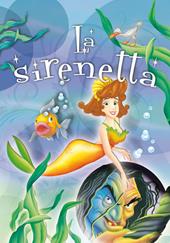 I tre porcellini-La sirenetta