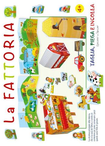 La fattoria  - Libro Edizioni del Baldo 2018, Taglia, piega e incolla | Libraccio.it