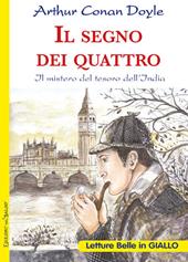 Il segno dei quattro. Il mistero del tesoro dell'India