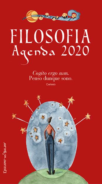 Filosofia. Agenda 2020  - Libro Edizioni del Baldo 2019 | Libraccio.it