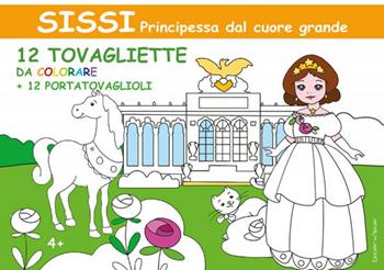 Sissi principessa dal cuore grande. Ediz. illustrata - Giulia Pianigiani - Libro Edizioni del Baldo 2019 | Libraccio.it