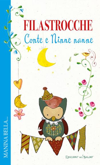 Filastrocche. Conte e ninne nanne  - Libro Edizioni del Baldo 2024 | Libraccio.it