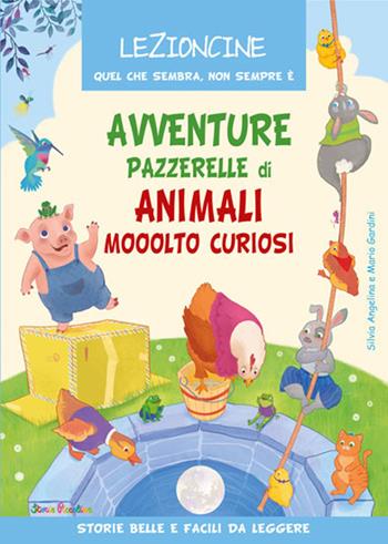 Avventure pazzerelle di animali mooolto curiosi. Ediz. a colori - Mario Gardini - Libro Edizioni del Baldo 2020, Lezioncine | Libraccio.it