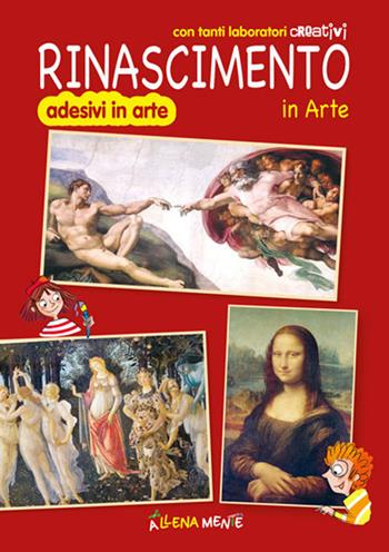 Rinascimento in arte. Con tanti laboratori creativi - Sabina Di Pietro - Libro Edizioni del Baldo 2021, Adesivi in arte | Libraccio.it