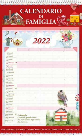 Casa mia. Calendario di famiglia 2022  - Libro Edizioni del Baldo 2021 | Libraccio.it