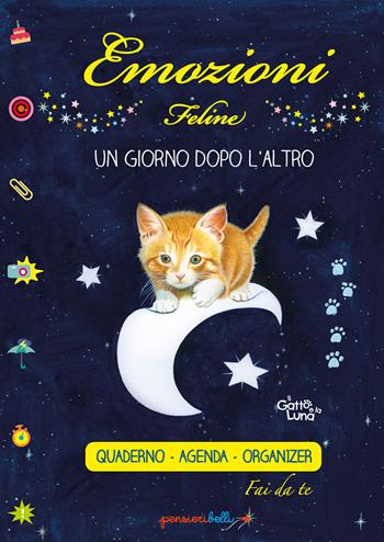Emozioni feline. Un giorno dopo l'altro. Quaderno agenda organizer (taccuino)  - Libro Edizioni del Baldo 2021 | Libraccio.it