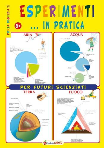 Esperimenti... in pratica per futuri scienziati - Sabina Di Pietro - Libro Edizioni del Baldo 2021, Forza pigrizia | Libraccio.it