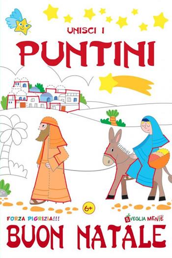 Unisci i puntini. Buon Natale. Ediz. a colori - Sabina Di Pietro - Libro Edizioni del Baldo 2022 | Libraccio.it